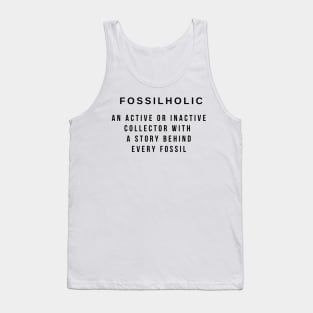 Fossilholic Definition Tank Top